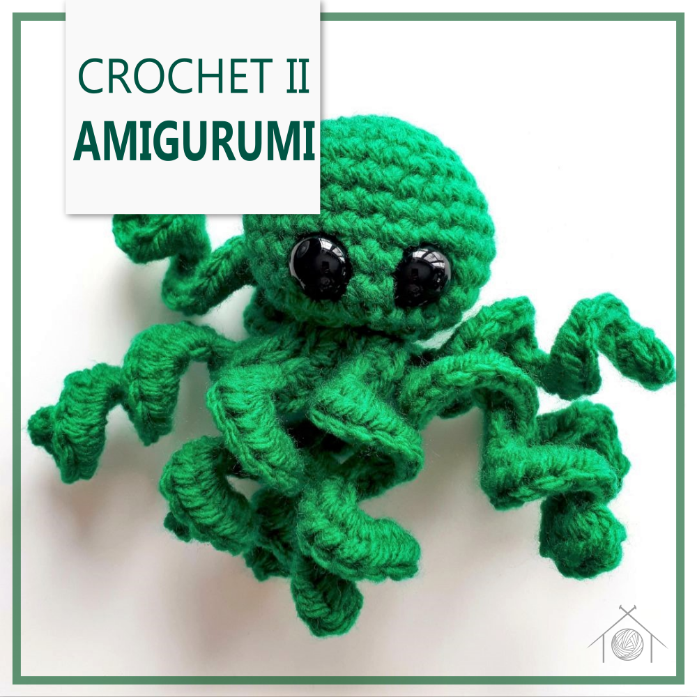 Crochet II - Amigurumi; December 6th, 2025