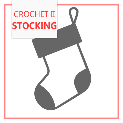 Crochet II - Holiday Hexagon Stocking; November 15th and 22nd, 2025