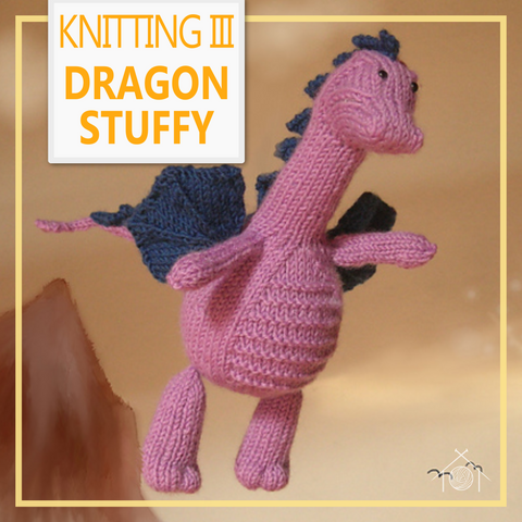 Knitting III - Stuffed Animal; February 22nd, March 1st and 8th, 2026