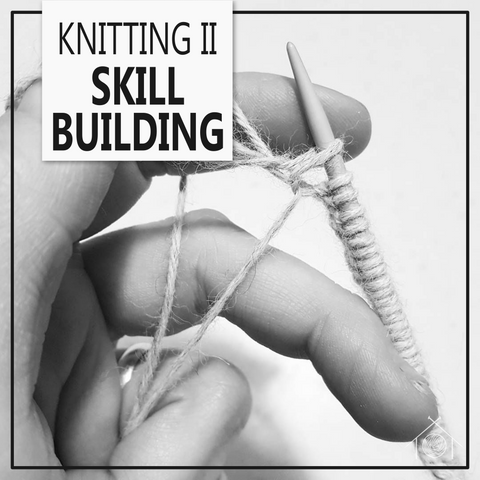 Knitting II - Skill Building; November 14th, 2026