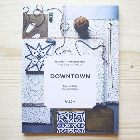 Field Guide No. 10: Downtown