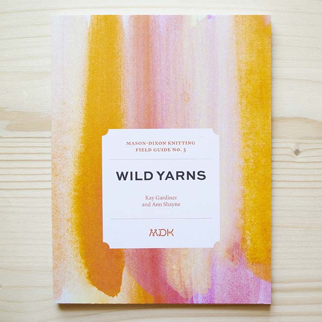 Field Guide No. 3: Wild Yarns