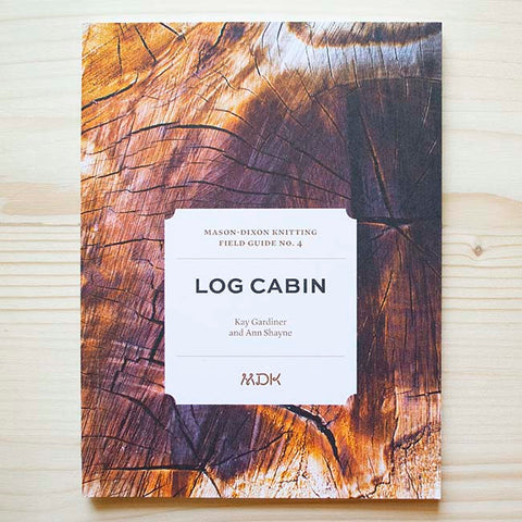 Field Guide No. 4: Log Cabin